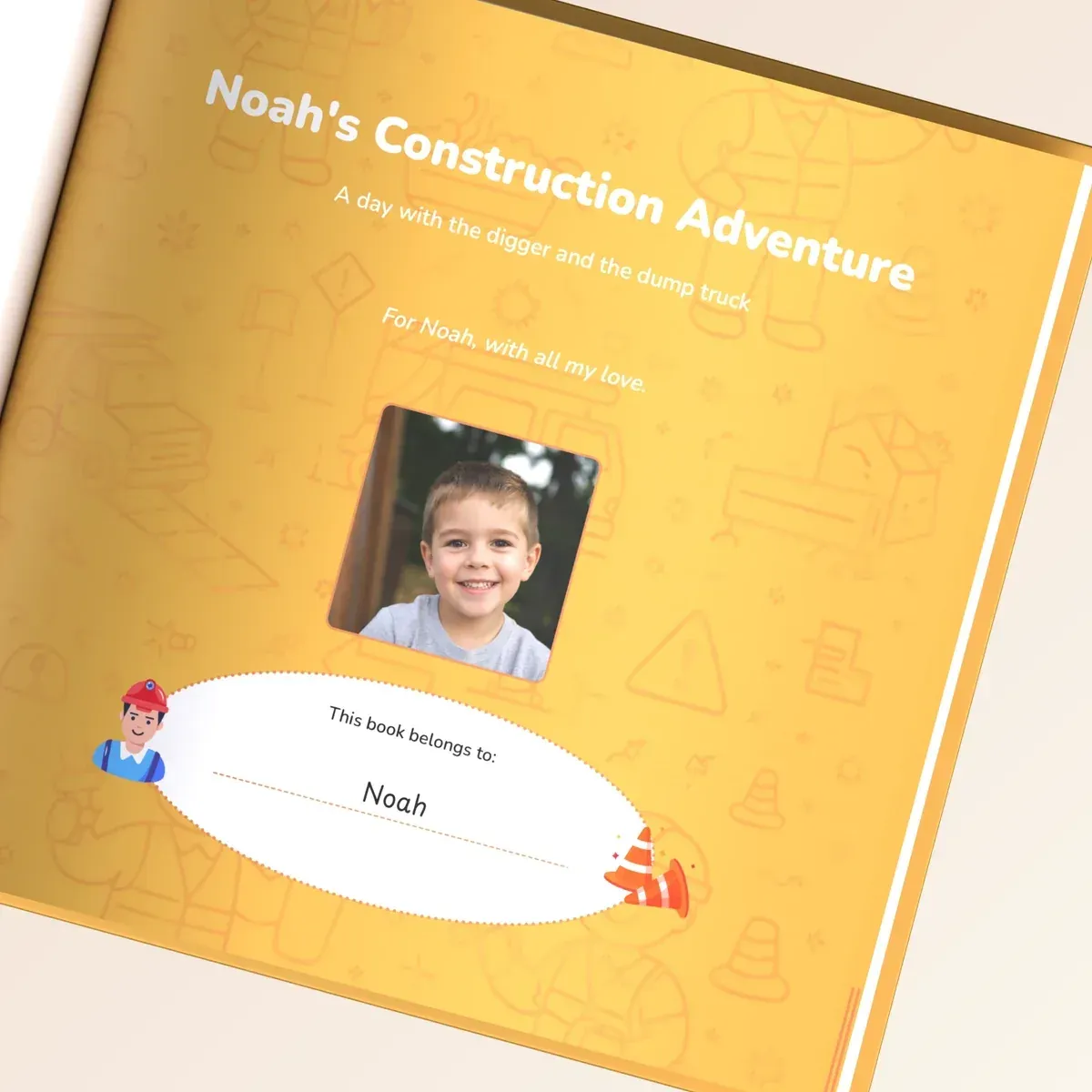 The first page of the book: a personal dedication above the boy’s photo and “This book belongs to Noah”
